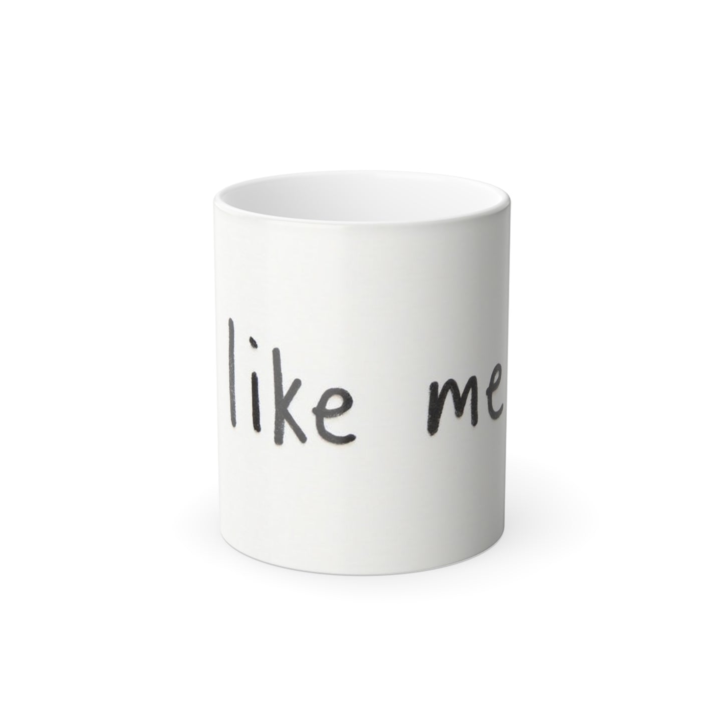 Color Morphing Mug - "Like Me" Heart Design - Perfect Gift for Friends and Loved Ones